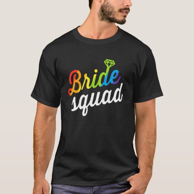 Bride Squad Lgbt Rainbow Flag Lesbian Bachelorette T-Shirt (Front)