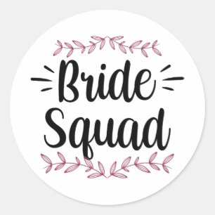 Bride Squad Party Wedding Bachelorette Cute 1  Classic Round Sticker