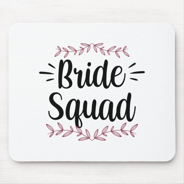 Bride Squad Party Wedding Bachelorette Cute 1  Mouse Mat (Front)