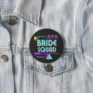 Bride Squad Personalized 90s Bachelorette Button