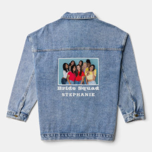 Bride Squad Photo Name Bachelorette  Denim Jacket