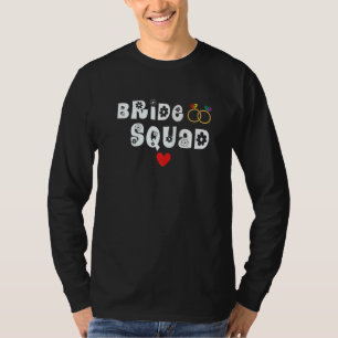Bride Squad Pride Gay Homosexual Lesbian Lgbtq T-Shirt
