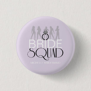 Bride Squad Silhouettes Black on Lites ID252 3 Cm Round Badge