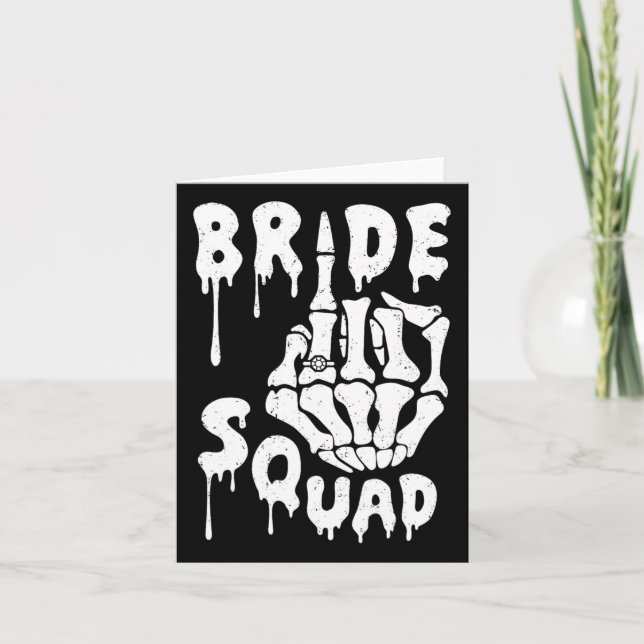 Bride Squad Skeleton Hand Funny Halloween Bachelor Card (Front)