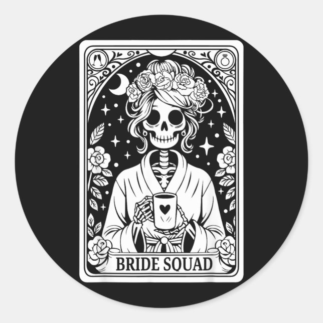 Bride Squad Skeleton Wedding Bachelorette Gothic Classic Round Sticker (Front)