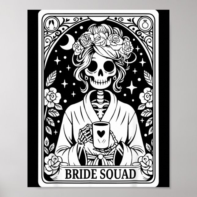 Bride Squad Skeleton Wedding Bachelorette Gothic Poster (Front)
