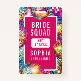 Bride Squad VIP Disco Ball Photo Bachelorette ID Badge