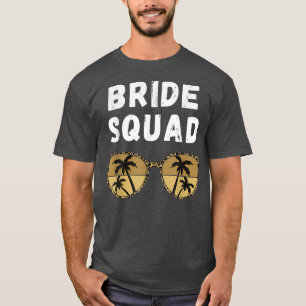 Bride Squad Wedding Anniversary Bridal Party Futur T-Shirt