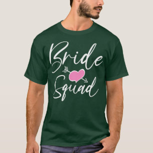 Bride Squad Wedding Bridesmaid Bridal T-Shirt
