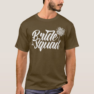 Bride Squad Wedding Cute Party Bachelorette T-Shirt