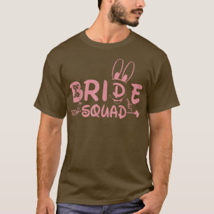Bride Squad Wedding Gifts Bridesmaid Bridal T-Shirt