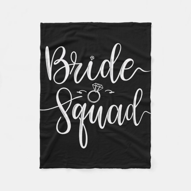 Bride Squad Wedding Team Bridal Bachelorette Party Fleece Blanket (Front)