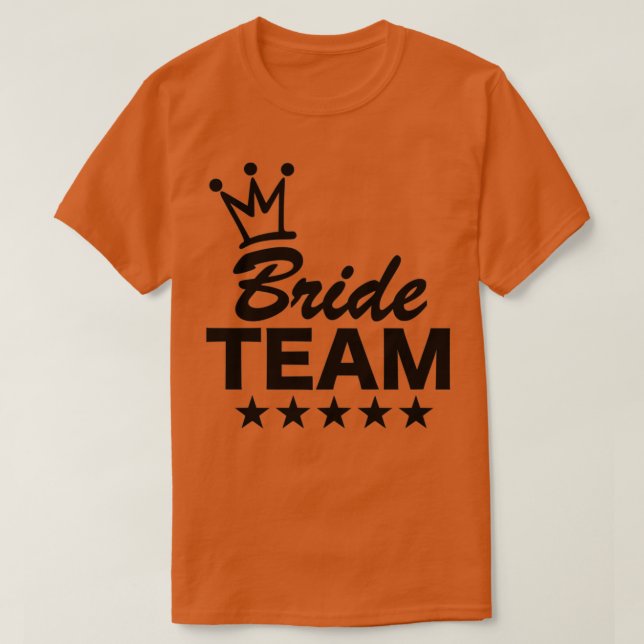 Bride Team 5 T-Shirt (Design Front)