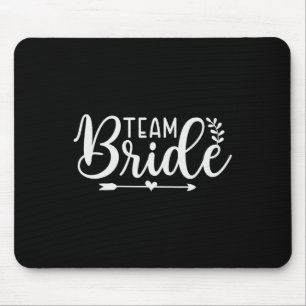 Bride Team Bachelorette Party Bridesmaid Crew Brid Mouse Mat