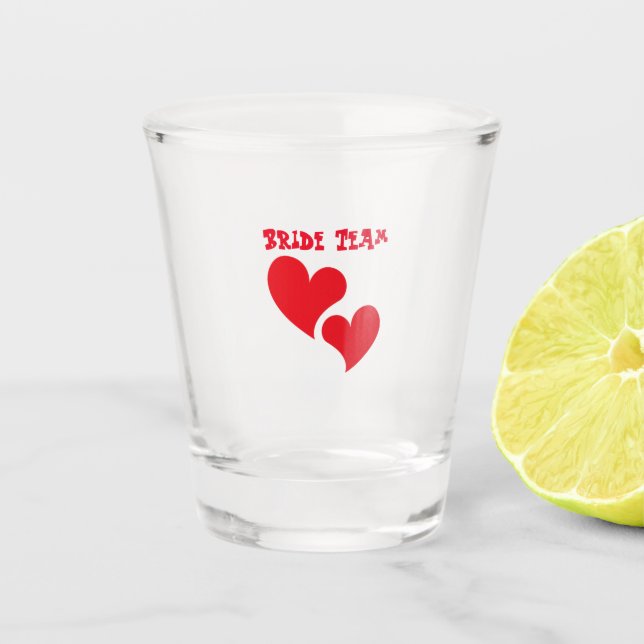 Bride team shot glass (Front)