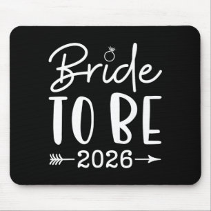 Bride to be 2026 Bachelorette Party Bridal Party Mouse Mat