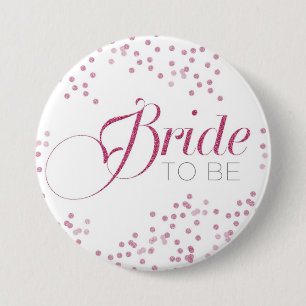 Bride to be bachelorette party button