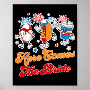 Bride To Be Baseball Bachelorette Party Here Comes Poster