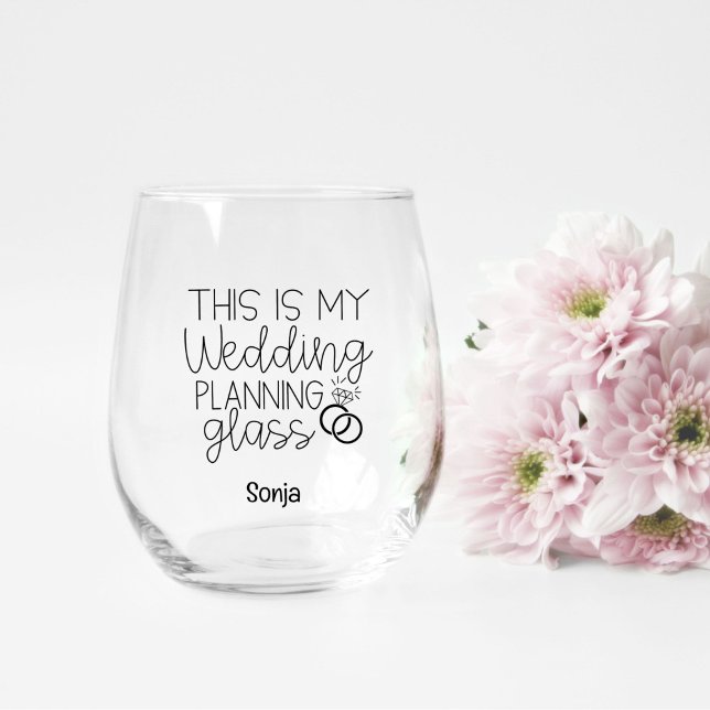 Bride to Be Black Modern Script Custom Wedding Stemless Wine Glass (stemless wineglass that says this is my wedding planning glass and customized with name)