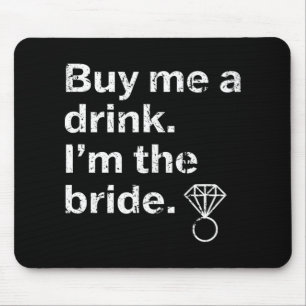 Bride To Be Bridal Party Bachelorette Party Shower Mouse Mat