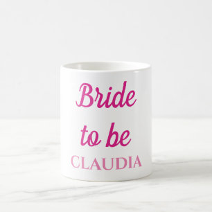 Bride to be coffee mug