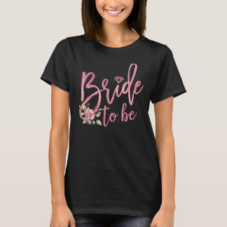 Bride To Be Engaged Wedding Bachelorette Party Bri T-Shirt