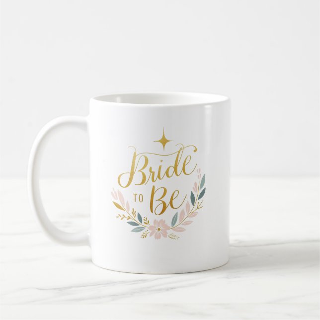 Bride to Be Gift Mug, Perfect Bride to be Gift Coffee Mug (Left)