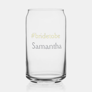 bride to be hashtag bachelorette party bridal show can glass