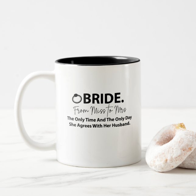 Bride To Be Modern Typography Bride Two-Tone Coffee Mug (With Donut)
