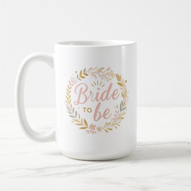 Bride to Be Mug Gift, Perfect Bride to Be Gift (Left)