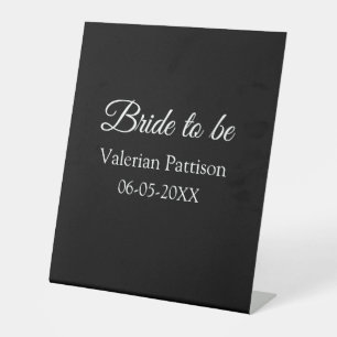 Bride to be name date black white bridal shower we pedestal sign