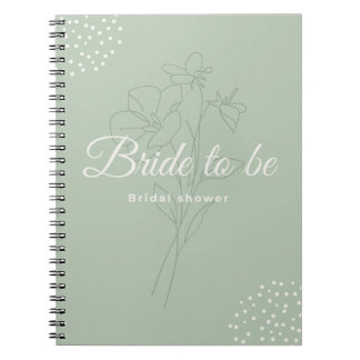 Bride to be notebook
