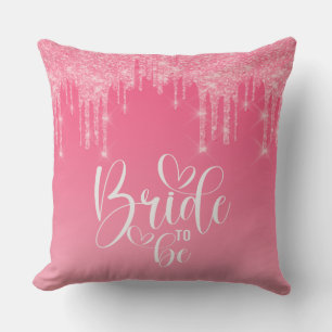 Bride To Be Pink Glitter Throw Pillow