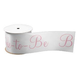 Bride to Be Pink White Bridal Shower  Satin Ribbon