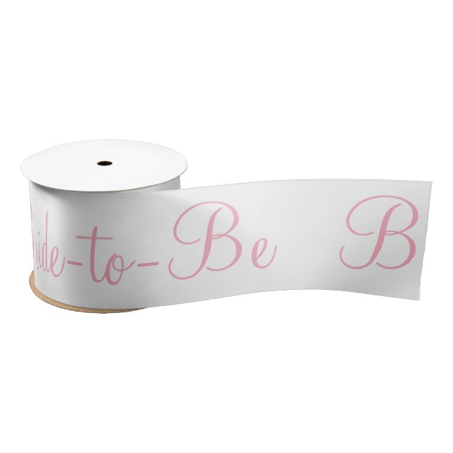 Bride to Be Pink White Bridal Shower  Satin Ribbon (Spool)