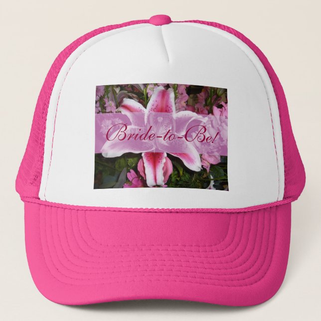 Bride-to-Be! Trucker Hat (Front)