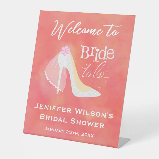 Bride To Be Wedding High Heel Bridal Shower  Pedestal Sign (Front)