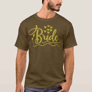 Bride To Be Wedding Shower Hen Party T-Shirt