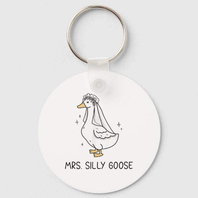 Bride To Be Wedding Silly Bride Goose Gettin Loose Key Ring (Front)