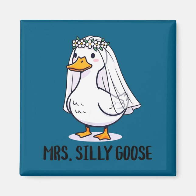 Bride to be wedding silly bride goose gettin' magnet (Front)