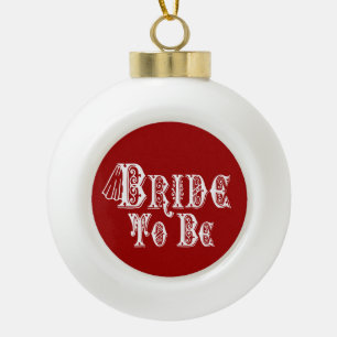 Bride To Be With Veil, Fancy White Type Ceramic Ball Christmas Ornament