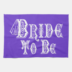 Bride To Be With Veil, Fancy White Type Tea Towel
