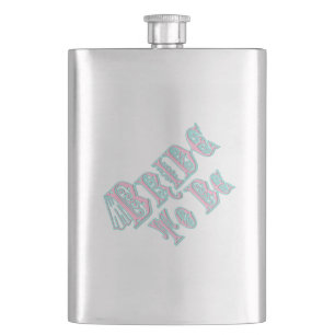 Bride To Be With Veil, Pink and Teal Type Hip Flask