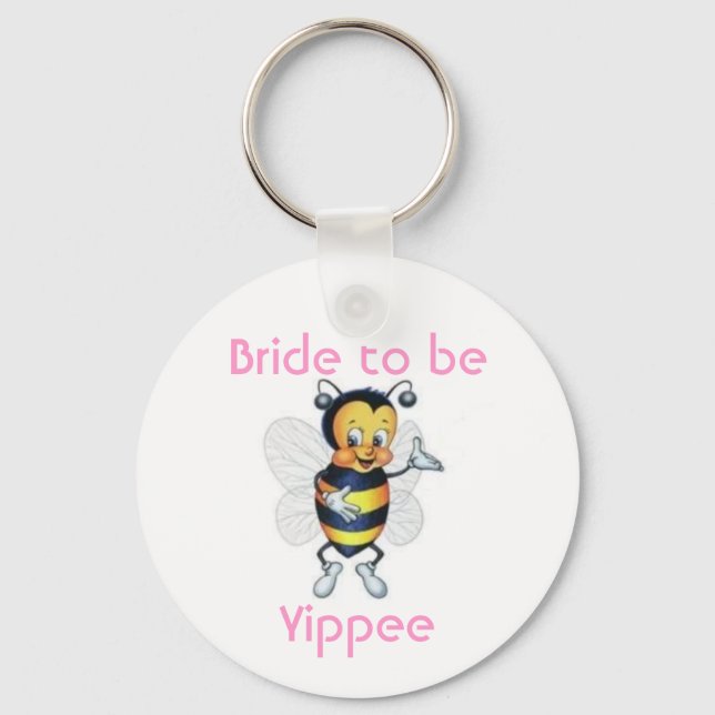 Bride to be Yippee Key Ring (Front)