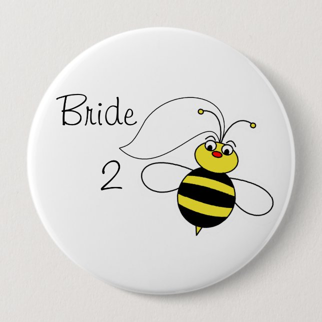 Bride to Bee 10 Cm Round Badge (Front)
