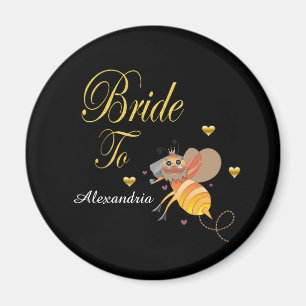 Bride To Bee Bridal Personalise Magnet