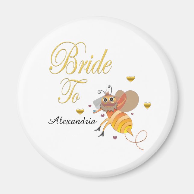 Bride To Bee Bridal Personalise Magnet (Front)
