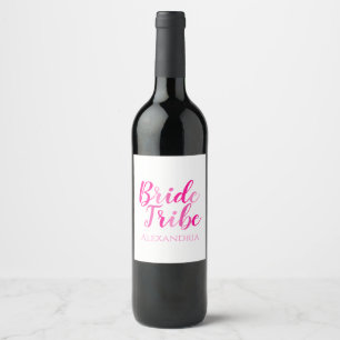 Bride Tribe Bachelorette Party Hot Pink Wine Label