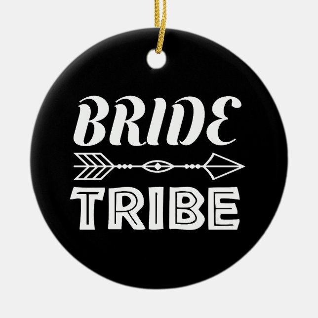 Bride Tribe   Ceramic Tree Decoration (Front)