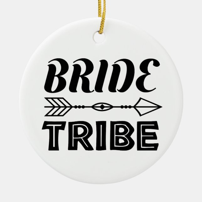 Bride Tribe   Ceramic Tree Decoration (Front)